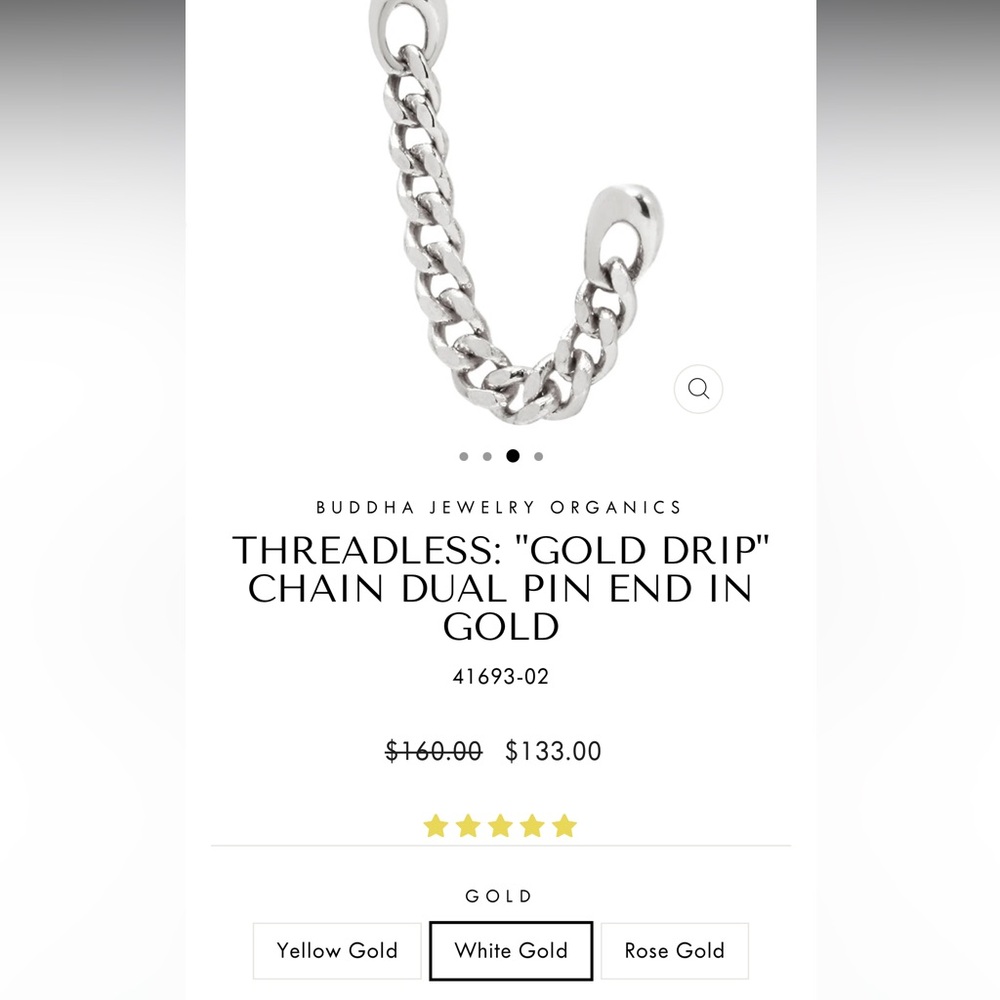 BUDDHA JEWELRY ORGANICS
THREADLESS: "GOLD DRIP" CHAIN DUAL PIN END IN WHITE GOLD